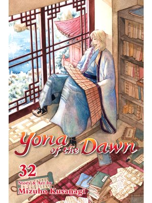 cover image of Yona of the Dawn, Volume 32